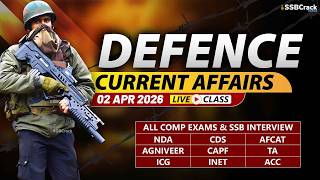 Defence Current Affairs 02 April 2026 |  For NDA CDS AFCAT SSB Interview screenshot 1