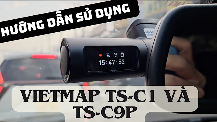 Hướng dẫn sử dụng camera hành trình vietmap	Informational, Transactional năm 2024