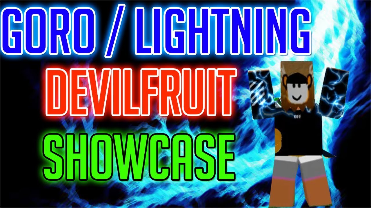 The best Logia in Grand Piece Online LIGHTNING FRUIT - Roblox Grand Piece Goro  Goro No Mi Showcase 