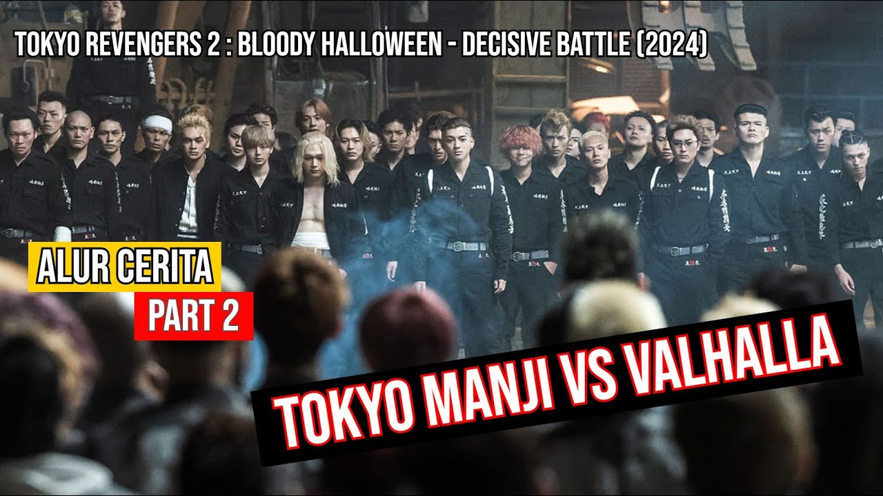 Alur Cerita Tokyo Revengers 2 Part 2 - Bloody Halloween Decisive Battle