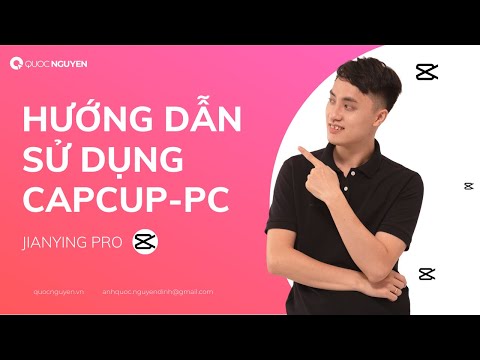 Hướng dẫn sử dụng CapCut cho PC – Link tải phần mềm [Jianying Pro]