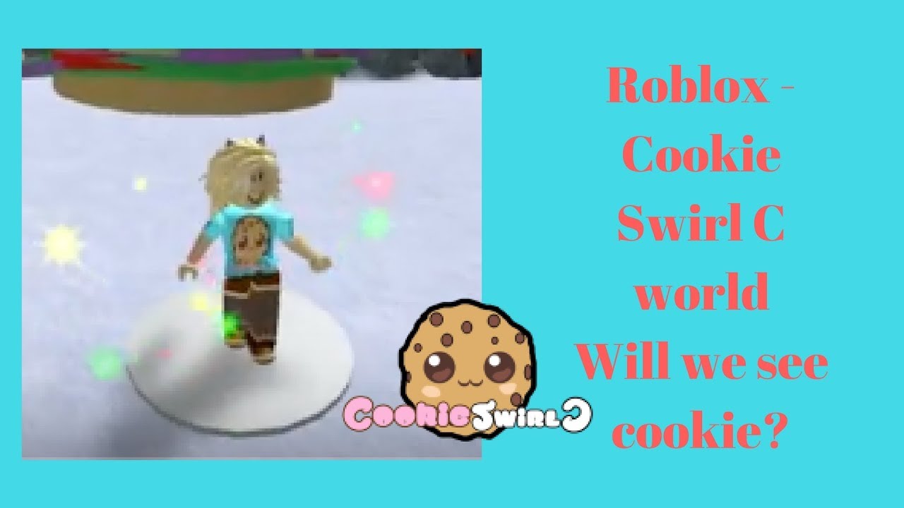 Roblox Cookie Swirl C World Will We See Cookie Youtube - roblox cookie swirl c world nan