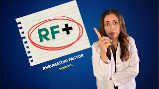 Rheumatoid Factor Positive? Here's What It Really Means