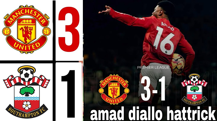 🔴 Southampton vs Manchester United 1-3 amad diallo hattrick | Premier League Highlights & Goals