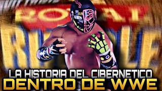 LA HISTORIA COMPLETA DEL CIBERNÉTICO EN WWE