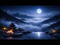 Relaxing Music 🌙 Anxiety Relief, Calm Mind &amp; Mindfulness Zen
