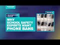 Why School Safety Experts Want Phone Bans