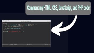 How do I comment HTML, CSS, JavaScript, and PHP code?