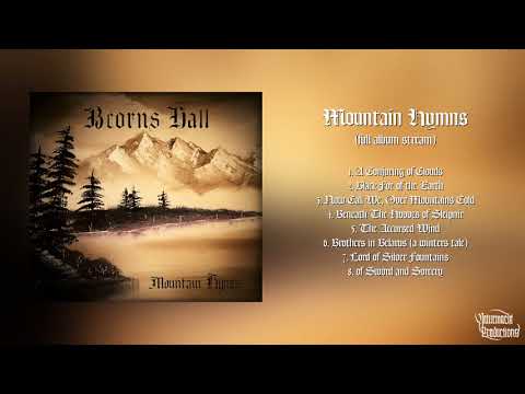 Beorn's Hall — Beorn's Hall - Mountain Hymns (Official Full Album | HD)
