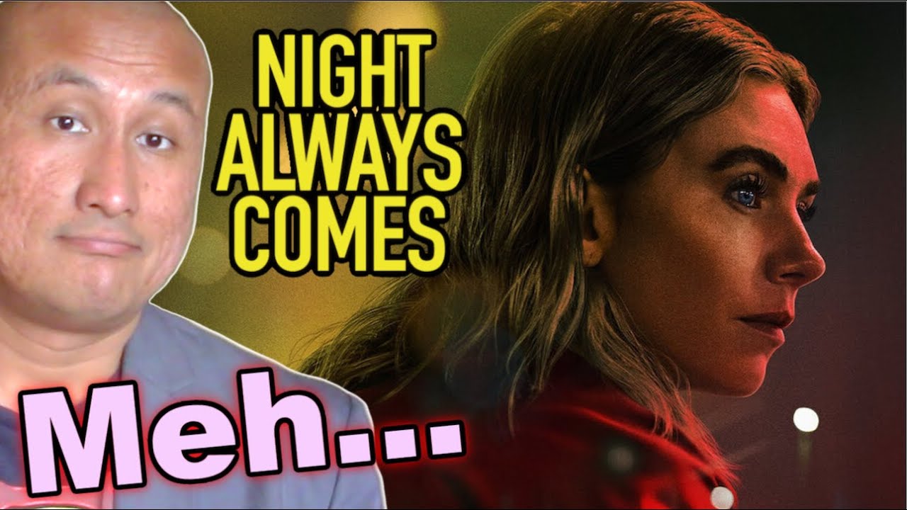 Night Always Comes | Netflix Movie Review (2025)