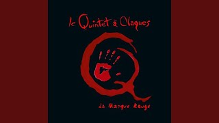 Video thumbnail of "Le Quintet à Claques - British String"
