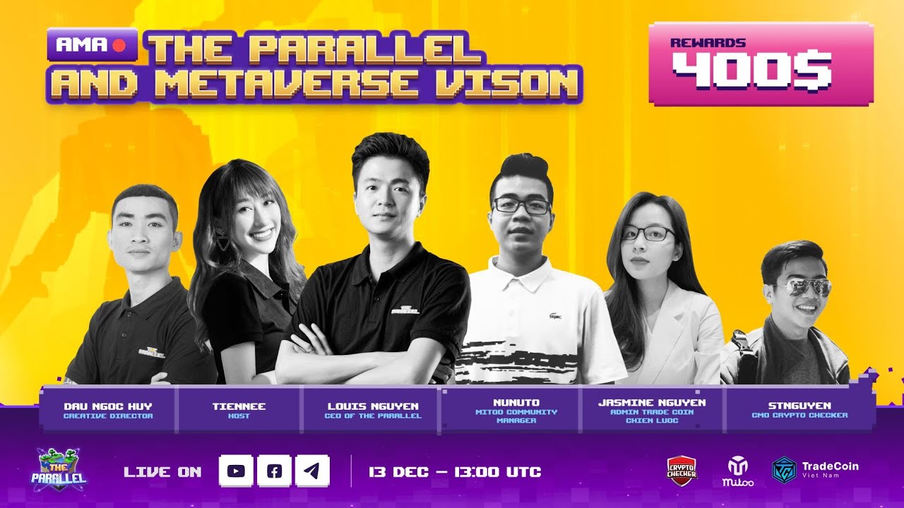 🌎The Parallel AMA x Crypto Checker; Trade Coin Chiến Lược; Mitoo Holding🌎