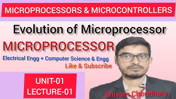 MICROPROCESSORS & MICROCONTROLLERS(ELECTRICAL ENGG.)LECTURE-01 UNIT-01