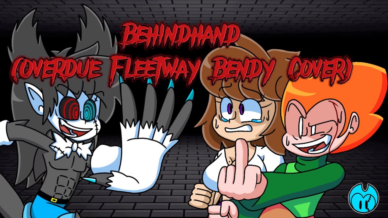 Behindhand ~ Overdue Fleetway Bendy Cover (Mario's Madness V2) ft. Jeiarlene and Boris