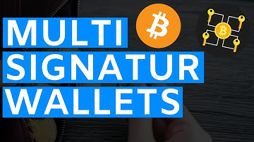 Was ist ein Multi-Signatur-Wallet? - Einführung für Anfänger