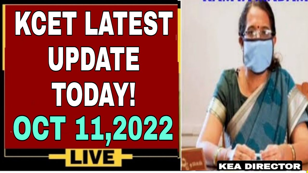 KCET LATEST UPDATE TODAYOCT 11,2022students solution YouTube