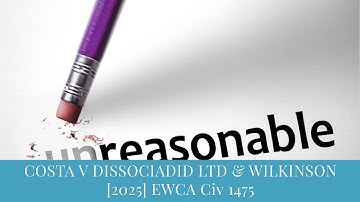 COSTA V DISSOCIADID LTD & WILKINSON [2025] EWCA Civ 1475
