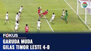Download lagu Garuda Muda Gilas Timor Leste 4-0 | Fokus