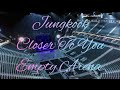Jung Kook Closer To You Feat Major Lazer Empty Arena Effect рџЋ Jung Kook Closer To You Feat Major Lazer Empty Arena Effect рџЋ