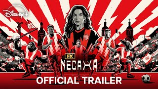 Fxs Necaxa Official Trailer Streaming August 8 On Disney