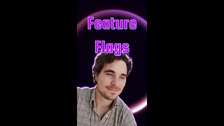 Feature Flag: No More Rollbacks. Separate Deployment from Release.