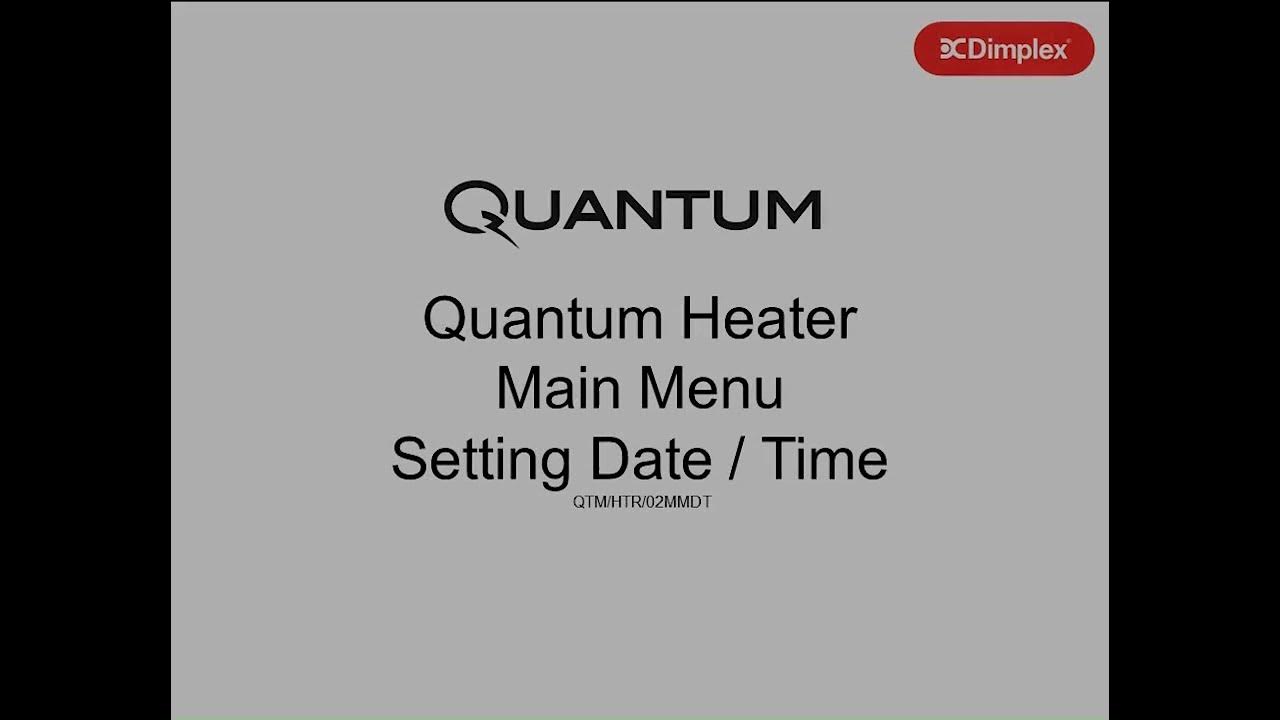 Dimplex Quantum Heater Setting Date and Time YouTube