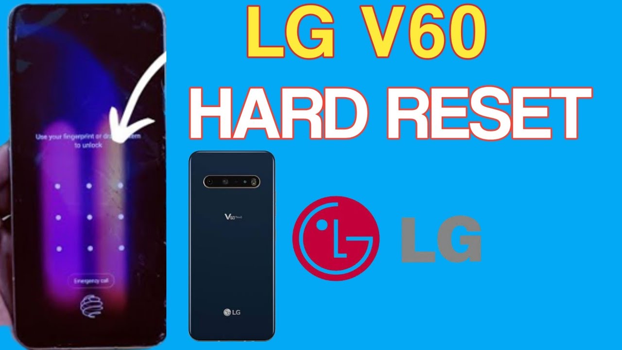 How to Hard Reset LG V60/ LG V60 password screen lock, pin