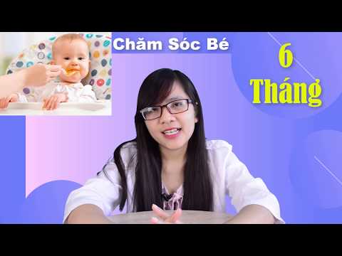 Video: Cách Cho Trẻ 6 Tháng Bú