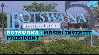 Botswana : Mokgweetsi Masisi investi président