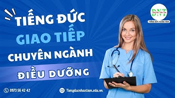 Giao tiếp tiếng Đức chuyên ngành Điều dưỡng