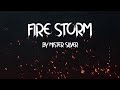 FIRE STORM | ORIGIN BY MISTER SILVER