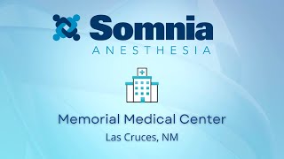 Somnia's Opportunities: Memorial Medical Center