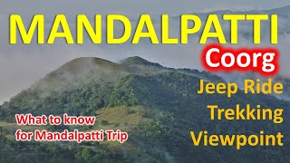 Mandalpatti Jeep Ride | Mandalpatti View Point Coorg | Mandalpatti Peak | Mandalpatti Trekking