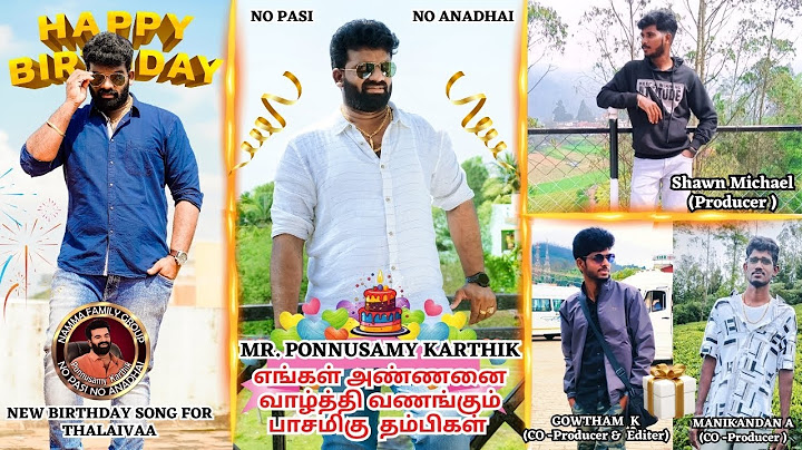 THALAIVA Happy Birthday Song – Mr.Ponnusamy Karthik Sir! 🌟