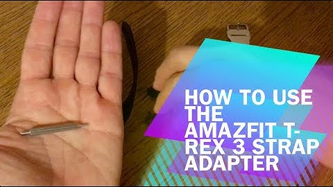 How to use the Amazfit T Rex 3 strap adapter