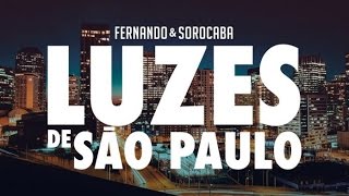 Luzes de São Paulo - Fernando e Sorocaba