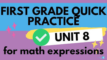 Grade 1 Math Expressions Unit 8 Quick Practices