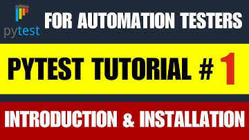 Pytest Tutorial #1 | Introduction & Installation