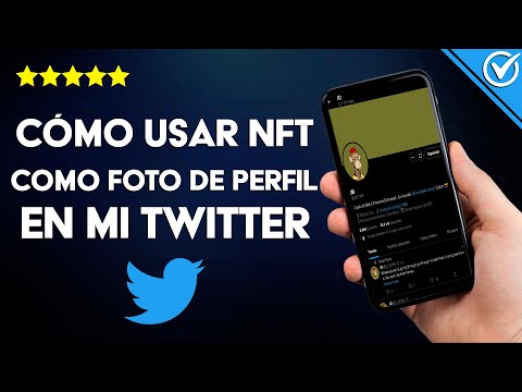 Cómo usar un NFT como foto de perfil en mi cuenta de TWITTER - Proceso completo