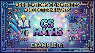 12th maths 1 Applications of matrices and determinants Example 1.1 Tamil Nadu syllabus