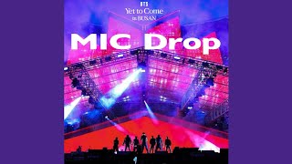 BTS(방탄소년단) 'Mic Drop' @ Yet to Come In BUSAN [Studio Version]