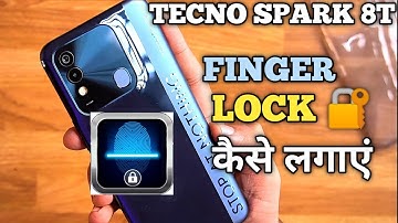 How To Set Fingerprint Lock in Tecno Spark 8T | Tecno Spark 8T Finger Lock कैसे लगायें