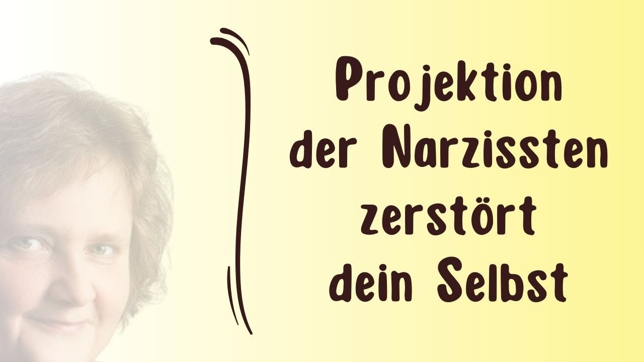Projektion der Narzissten zerstört dein Selbst – Narzissmus erkennen