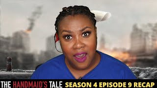 The Handmaid's Tale Season 4 Episode 9 Recap- IM FIGHTING MARK ON SITE
