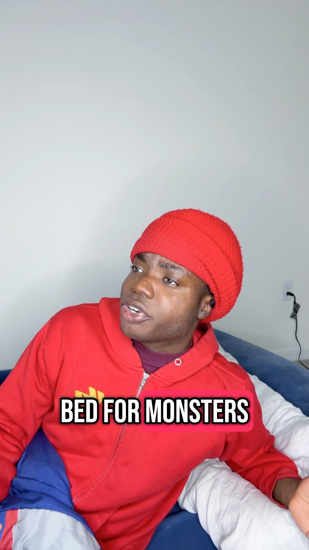 When there’s something under your bed ?
