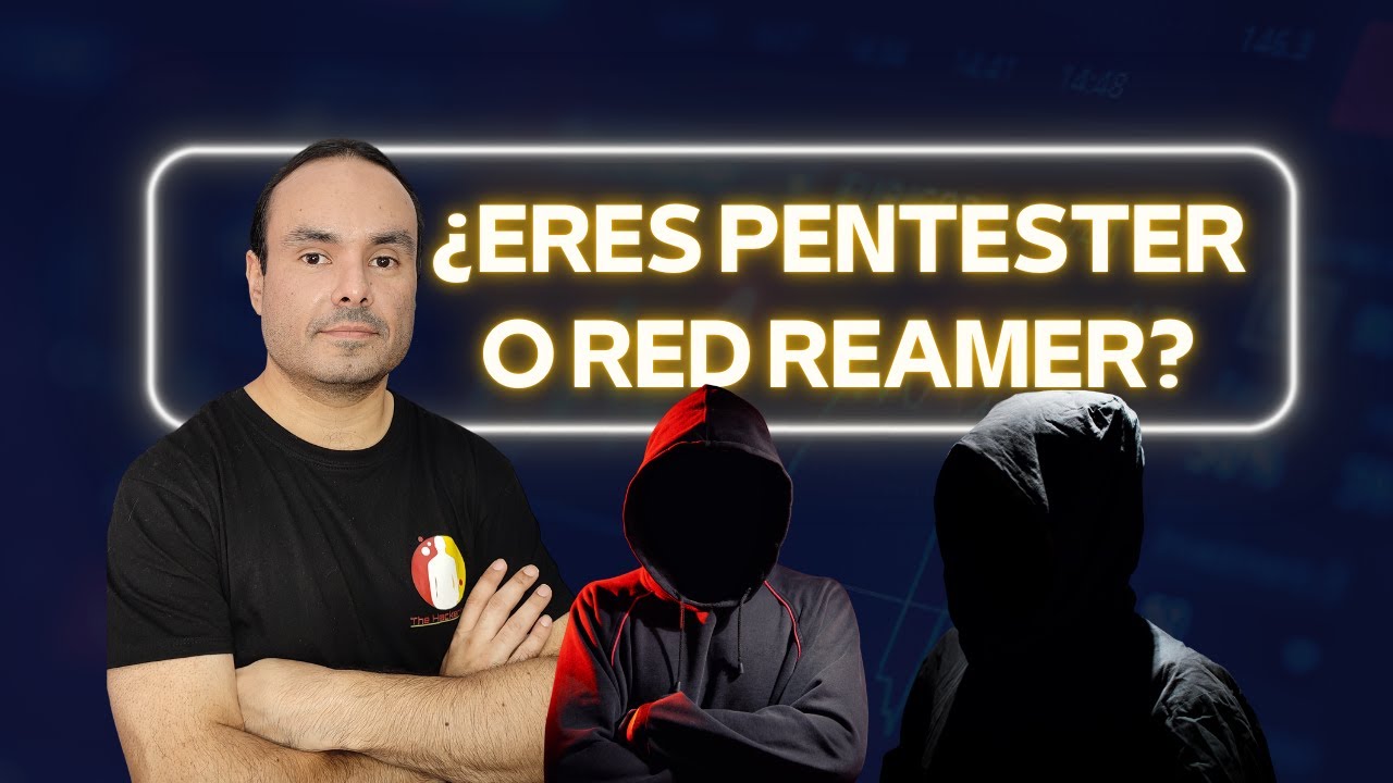 ¿Eres Pentester o Red Reamer?