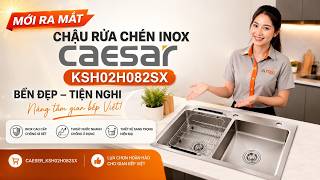TDM.VN | Unboxing Caesar Stainless Steel Double Bowl Kitchen Sink KSH02H082SX 820x450mm Top-Mount...