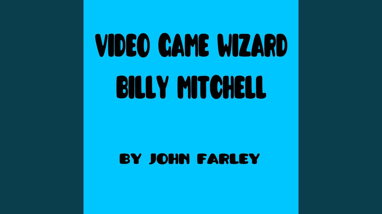 Video Game Wizard Billy Mitchell (long Version)