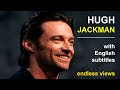 ☕ ENGLISH SPEECH | HUGH JACKMAN: Be Thankful (English Subtitles)