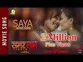 New Nepali Movie Song-2018 | SAYA | SUMMER LOVE | Pushpan Pradhan | Ft. Ashish Piya, Rewati Chhetri